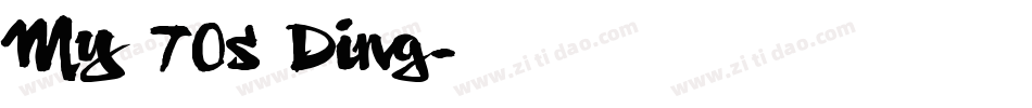 My 70s Ding字体转换
